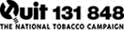 Quit 131 848 - The National Tobacco Campaign - A federal, state and territory health initiative